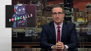 Robocalls: Last Week Tonight with John Oliver (HBO)