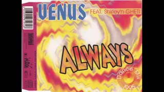 Venus Featuring Shirley'n Gheti – Always  ( radio edit  ) Euro House 1995 ( Bon jovi )