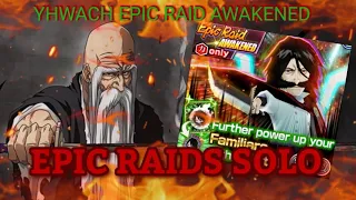 TYBW YAMAMATO 2/5 vs Yhwach AWAKENED Epic Raids Solo | BLEACH BRAVE SOULS