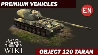 Premium Vehicles | Object 120 “Taran”