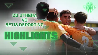 Resumen del partido CD Utrera - Betis Deportivo (1-4) | CANTERA