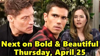 Next On The Bold and the Beautiful Spoilers Thursday, April 25 | B&B 4/25/2024