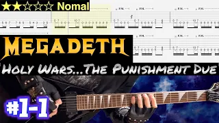 Megadeth - Holy Wars...The Punishment Due #1-1【BPM=90~120 + TAB】