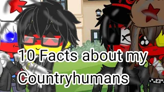 10 Facts about my #Countryhumans