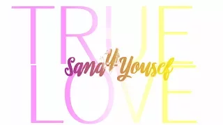 [true love]sana+yousef