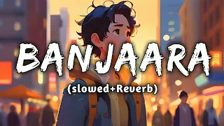 Banjaara 🥺 (Slowed + Reverb) |Mohammed Irfan| Lofi song 2.0