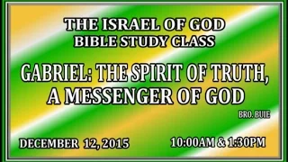 IOG - Gabriel: The Spirit of Truth, The Messenger of God" 2015