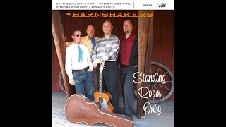 The Barnshakers - Got The Bull By The Horn