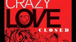 Closed- Crazy Love (Italo Disco)