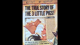 The True Story of the 3 Little Pigs Read Aloud