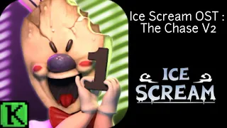 Ice Scream - OST : Chase Music V2