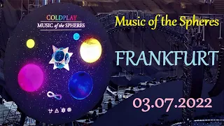 COLDPLAY Live @ Music of the Spheres Tour - Full Set - Frankfurt, 03.07.2022