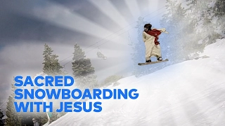 Holy Snowboard Jesus!