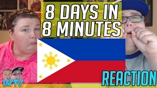 SAM BREAKS DOWN 😭 8 Days In The Philippines In 8 Minutes REACTION!! 🔥