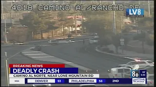 Deadly crash on Camino Al Norte near Lone Mountain Road