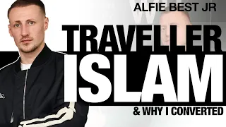 Alfie Best Jr - Muslim, Traveller, Entrepreneur