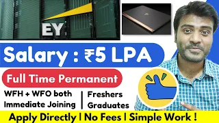 Ernst & Young EY Latest Hiring 2022 | Freshers-Graduates | ₹5 LPA | WFH + WFO Top MNC Jobs A To Z