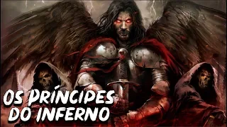 Os 7 Príncipes do Inferno - Anjos e Demônios - Foca na História