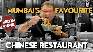 Mumbai’s favourite Chinese Restaurant for 30 Years | Kunal Vijayakar