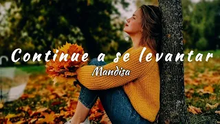 Mandisa - Keep Getting Up (tradução)