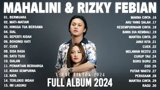 Mahalini & Rizky Febian Full Album Terbaru 2024 Viral Tiktok - Lagu Pop Terbaru 2024 Hits & Trending