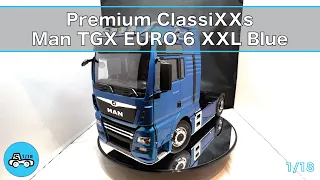 Premium Classixxs Man TGX EURO 6 XXL Blue 1/18