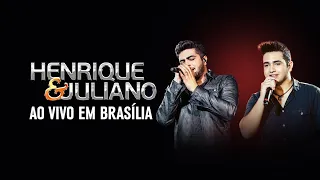 HENRIQUE & JULIANO  ( DVD  Ao Vivo em Brasília )