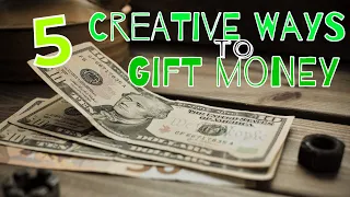 5 DIY Craft Gift Ideas to Make Your Money Presents Pop - Creative ways to gift Cash and gift cards