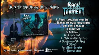 Rack Torment - Back To The Heavy Metal Nights Full