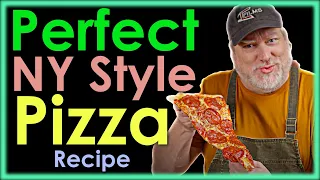 The Perfect NY Style Pizza Recipe - Its Not The Water - Its This!