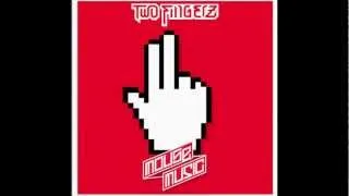 17 - TWO FINGERZ FEAT. EMIS KILLA - VAI A LAVORARE - MOUSE MUSIC