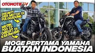 INI DIA MT-07, MOGE YAMAHA BUATAN INDONESIA..!! l Otomotif TV