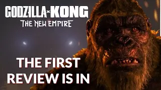 Godzilla x Kong The New Empire | THE FIRST SPOILER FREE REVIEW IS IN !