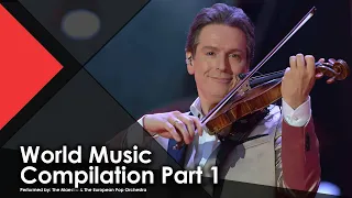 World Music Compilation Part 1 - The Maestro & The European Pop Orchestra Performance Music Video