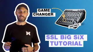 How To Use SSL's BiG SiX