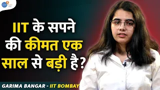 IIT के सपने की कीमत उस एक साल से बड़ी है क्या? | IIT Motivation | @garimabangar | Josh Talks JEE