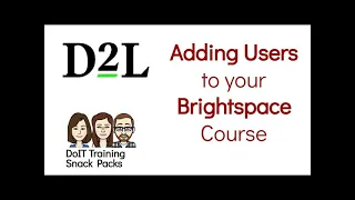 Adding Users to your Brightspace Course