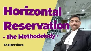 The Method of Working Out Horizontal Reservation: A Step-by-Step Guide - Video #2