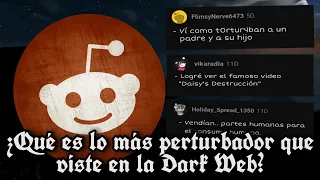 ¿Qué es lo más perturbador que viste en la Dark Web? - Preguntas de Reddit