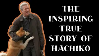 The Inspiring True Story of Hachiko: A Dog's Unwavering Loyalty