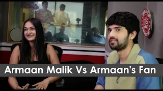 Armaan Malik Vs Armaan Malik's Fan | Who knows Armaan Malik better?? | RJ Kisna | RJ Rohan