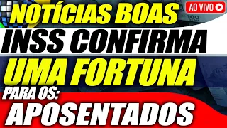 INSS LIBERA Essa Semana Pagamentos + R$1 Bilhão para APOSENTADOS ultimas noticias para aposentados