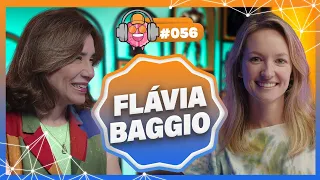 DRA. FLÁVIA BAGGIO - PODPEOPLE #056