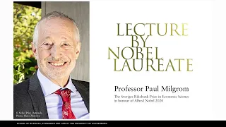 Lecture by Nobel Prize Laureate Paul Milgrom