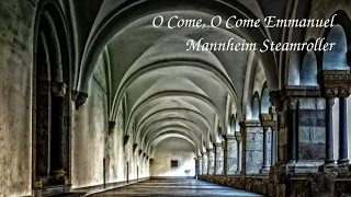 Mannheim Steamroller - Veni, Veni (O Come, O Come, Emmanuel)