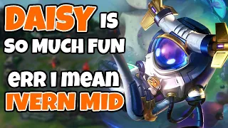 I love playing as Daisy. Well... I mean Ivern Mid I guess. | Pekin Woof