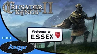 Lets Play Crusader Kings 2 Modded: E21 The Essex empire and the reinheritance CK2