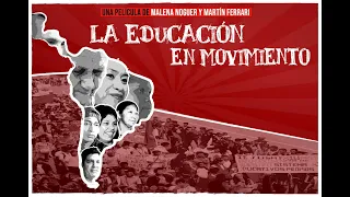 La Educación en Movimiento - Película Completa