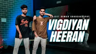 Vigdiyan Heeran dance video | vigdiyan Heeran | choreography sujeet Kumar