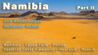 Namibia Part II - Caprivi to Damaraland, Nambwa-Epupa Falls-Purros-Lone Man-Huarusib-Hoanib